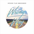 Stone Van Brooken - Wrong Way (Radio Edit)