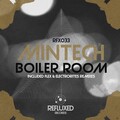 Mintech - Boiler Room (Original Mix Remix)