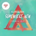 Somewhere New (George Kwali Remix)