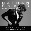 Give It Up (Kap Slap Remix)