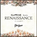 Clvrens、Clairity、Steve James - Renaissance (Clvrens Remix)