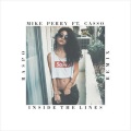 Mike Perry、Casso - Inside the Lines (Raspo Remix)