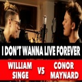 Conor Maynard、William Singe - I Don't Wanna Live Forever