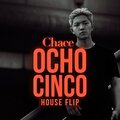 Chace - Ocho Cinco (Chace House Flip)