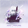 Antics、Fabian James - Your Love (Fabian James)