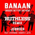 Jebroer、Skinto、Jayh - Banaan