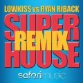 Super House (Miller Brothers Remix)