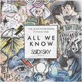 The Chainsmokers、Phoebe Ryan - All We Know (Said The Sky Remix)