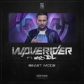 Waverider - Beast Mode