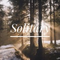齐悦、张佳伦、杨成熙 - Solitary