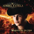 Adriel Favela - Mis Gustos Mis Placeres