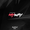 Dualmind、Fetty Wap、Monty - My Way (DJ Dualmind版)