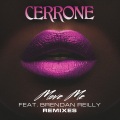 cerrone、Brendan Reilly - Move Me (L.I.P.A & Azengo Remix)
