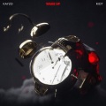 KAYZO、RIOT - Wake Up