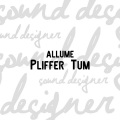 Allume - Pliffer Tum