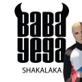 Baba Yega - Shakalaka