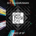 DJ T.、Lazarusman - Banger