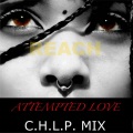 Reach - Attempted Love