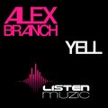 Alex Branch - Yell