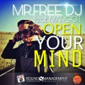 Mr. Free DJ、Margot - Open Your Mind (Radio Edit)