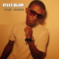 Staxx Major、Home Alone、G-Diceky、S-Man - The Man