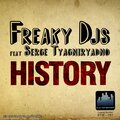 Freaky DJs、Serge Tyagniryadno - History