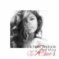 Michelle Andrade、Mozgi - Amor (Multi Language Version)
