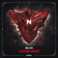 Dodge & Fuski、Dodge、Fuski - Your Love