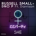 Russell Small、DNO P、Darrison - She (Radio Edit)