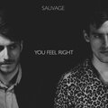 Sauvage - You Feel Right