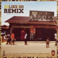 DJ Sliqe、Riky Rick、Reason、L-Tido - Do Like I Do