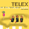 Telex - On The Road Again