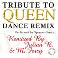Tribute to Queen (Dance Remix)