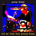 George Kranz - Samma, wieso groovt dat Ding
