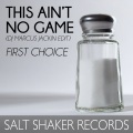 First Choice、DJ Marcus Wade - This Ain't No Game (DJ Marcus Jackin Edit)