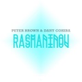 peter brown、Dany Cohiba - Rasmaninov