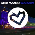 Mick Mazoo - Warsaw