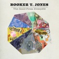 Booker T. Jones、Lou Reed - The Bronx