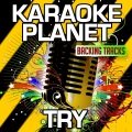 A-Type Player - Try (Karaoke Version)