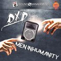 Dxp - Men Inhumanity (Extended Version)