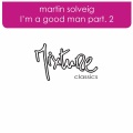 I'm A Good Man remixes part 2 (Mousse T E Funk mix MS Edit)