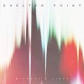 Shelter Point - Without A Light