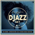 Djazz Set、Lily Latuheru - Ain't