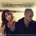 Tony Maiello、Claudia Megrè - Un punto e poi da capo