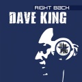 Dave King - Right Back (Original Mix)