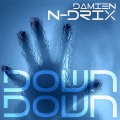 Damien N-Drix - Down Down (Radio Edit)