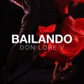 Don Lore V - Bailando