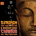 djaimin、Buddha Monk、Crystal Re-Clear - Change