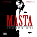 masta、DJ Liu One - Adivinha Quem Voltou