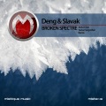 Slavak、Deng - Broken Spectre
